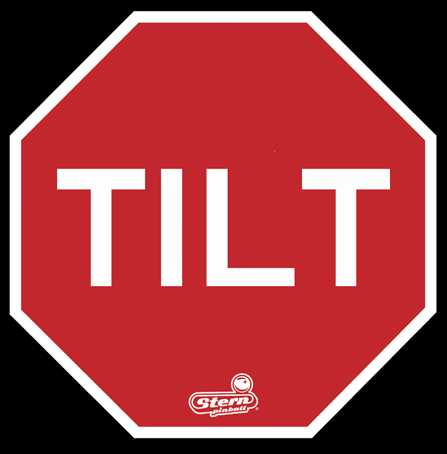 STERN PINBALL TILT SIGN